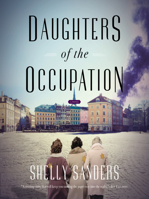 Title details for Daughters of the Occupation by Shelly Sanders - Available